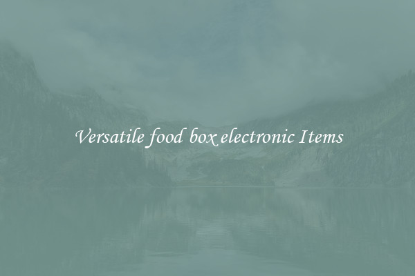 Versatile food box electronic Items