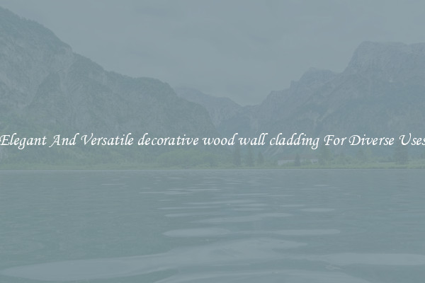 Elegant And Versatile decorative wood wall cladding For Diverse Uses