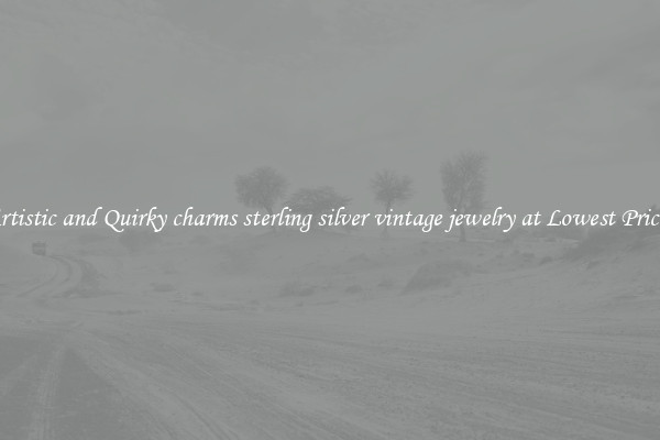 Artistic and Quirky charms sterling silver vintage jewelry at Lowest Prices